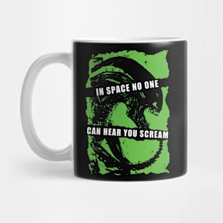 In Space No One Can Hear You Scream Mug